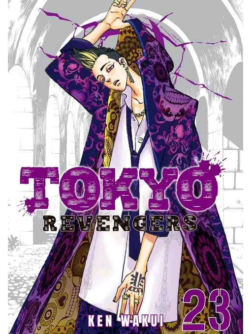 Title details for Tokyo Revengers, Volume 23 by Ken Wakui - Available